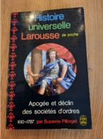 Histoire Universelle Apogée Et Déclin Des Sociétés D'ordres PILLORGET 1969 - Historia
