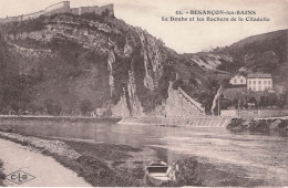 Besançon Les Bains Le Doubs Et Les Rochers De La Citadelle - Besancon