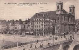 Besançon Pont Battant Eglise De La Madeleine - Besancon