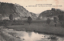 Pontarlier Les Forts De Joux Et Du Larmont Et Le Doubs - Other & Unclassified