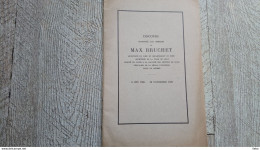 Discours Prononcés Aux Obsèques De Max Bruchet 1929 Lille Généalogie Rare - Biografia