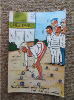 KB10/1378-Les Boulistes Chez Fanny Point Litigieux - Humour