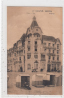 Le Grand Hotel. Zoute S/Mer. * - Knokke