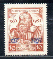 TRIESTE B 1951 PRIMOZ TRUBAR STAMPA PRIMO LIBRO SLOVENO YUGOSLAVIA OVERPRINT SOPRASTAMPATO JUGOSLAVIA 10d MNH - Nuovi