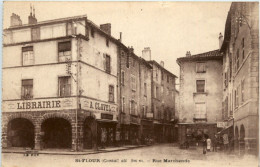 Saint Flour - Rue Marchande - Autres & Non Classés