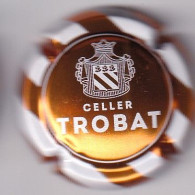 PLACA DE CAVA CELLER TROBAT (CAPSULE) - Placas De Cava