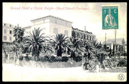 CASCAIS - MONTE ESTORIL - HOTEIS E RESTAURANTES - Grand Hotel E Chalet Ralph ( Ed. F & S ) Carte Postale - Lisboa