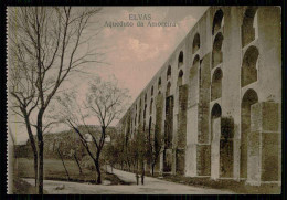 ELVAS - Aqueduto Da Amoreira.  Carte Postale - Portalegre