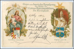 Y2568/ Papst Leo XIII. Gruß Vom Bayer. Rompilgerzug 1902 Litho AK  - Sonstige & Ohne Zuordnung