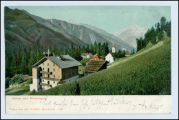 W3P61/ Gruß Aus Brandberg Tirol AK Ca.1905 - Other & Unclassified