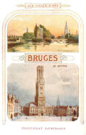 73850773 Bruges Brugge Flandre Les Villes D’Art Le Beffroi Chocolat Lombart  - Autres & Non Classés