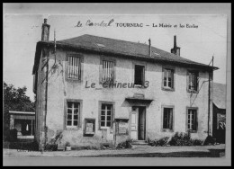 15 - TOURNIAC --- La Mairie Et Les Ecoles - Sonstige & Ohne Zuordnung