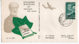 1955 - FDC " GIUSEPPE MAZZINI " ALA VEDI++++ - FDC