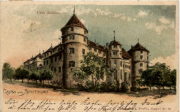 Gruss Aus Stuttgart - Altes Schloss - Stuttgart