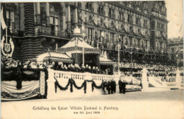 Hamburg - Enthüllung Des Kaiser Wilhelm Denkmal 1903 - Altri & Non Classificati