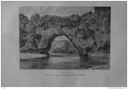 Le Pont D'Arc - Dessin De Taylor -  Page Original 1877 - Historische Documenten