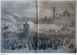 La Grève Aux États-Unis - L'émeute à Pittsbourg -  Page Original  1877 - Documenti Storici