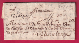 MARQUE DE BEZIERS MANUSCRIT HERAULT 1713 LN°1A INDICE 12 POUR TOULOUSE LETTRE - 1701-1800: Precursors XVIII