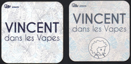 2 Sous-bock Bière Vincent Dans Les Vapes. Scan Recto Verso - Beer Mats