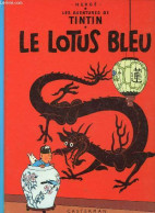 Les Aventures De Tintin - Le Lotus Bleu. - Hergé - 1984 - Altri & Non Classificati