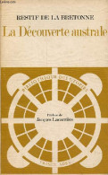 La Découverte Australe Par Un Homme-volant Ou Le Dédale Français - Nouvelle Philosophique - Collection Bibliothèque Des  - Otros & Sin Clasificación