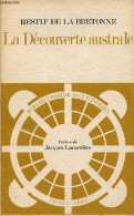 La Découverte Australe Par Un Homme-volant Ou Le Dédale Français - Nouvelle Philosophique - Collection Bibliothèque Des - Other & Unclassified