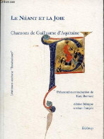 Le Néant Et La Joie - Chansons De Guillaume D'Aquitaine - Collection Littérature Occitane " Troubadours ". - Guillaume D - Muziek