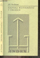 Kronika Mistodrzeni V Cechach - HOCHMAN JIRI - 1973 - Cultura