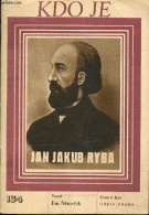 KDO JE - N°134 - JAN JAKUB RYBA - JAN NEMECEK - COLLECTIF - 1949 - Kultur