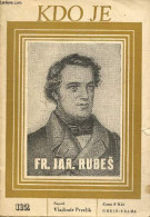 KDO JE - N°112 - FR. JAR. RUBES - Frantisek Jaromír Rubes - VLADIMIR PRECLIK - COLLECTIF - 1948 - Ontwikkeling