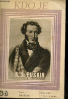 KDO JE - N°36 - A. S. Puskin - Alexander Sergeyevich Pushkin - JIRI MAREK - COLLECTIF - 1946 - Cultura