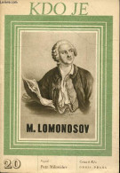 KDO JE - N°20 - M. Lomonosov - Mikhail Lomonosov - PETR MILOVIDOV- COLLECTIF - 1946 - Kultur