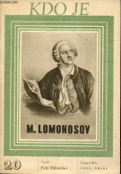 KDO JE - N°20 - M. Lomonosov - Mikhail Lomonosov - PETR MILOVIDOV- COLLECTIF - 1946 - Culture