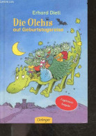 DIE OLCHIS AUF GEBURTSTAGSREISE - UNGEKURZTE AUSGABE - ERHARD DIETL - 2015 - Other & Unclassified