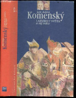 Komensky - Labyrint Sveta A Raj Srdce - JAN AMOS - RUT KOHNOVA - 2005 - Ontwikkeling