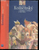 Komensky - Labyrint Sveta A Raj Srdce - JAN AMOS - RUT KOHNOVA - 2005 - Culture