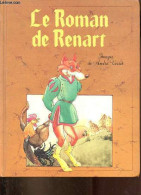 Le Roman De Renart. - Collectif - 1984 - Autres & Non Classés