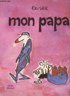 Mon Papa. - Reiser - 1985 - Andere & Zonder Classificatie