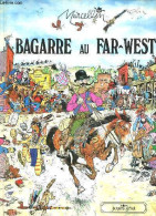 Bagarre Au Far-west. - Marcellin - 1980 - Andere & Zonder Classificatie