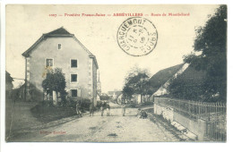 CPA 25 Doubs - ABBEVILLERS - Frontière Franco-Suisse - Route De Montbéliard - Animation - Peu Commune - Montbéliard