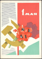 Russia 3K Picture Postal Stationery Card 1963 Mailed. 1st May Communist Propaganda Hammer And Sickle - 1960-69