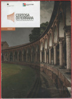 ITALIA - FERRARA - La Certosa, Cimitero Monumentale - Volantino Pieghevole Informativo - Pubblicitari