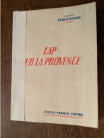 Cap Sur La Provence - Amiral Lemonnier 1954 - France-Empire - Marine Débarquement - Guerra 1939-45