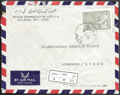 Syria Aleppo Registered Cover Mailed To Sweden 1973. 200P Rate Khalid Ibn Al-Walid Stamp - Siria