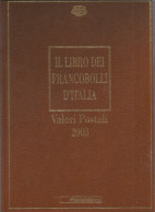 (REPUBBLICA ITALIANA) 2003, IL LIBRO DEI FRANCOBOLLI - Andere & Zonder Classificatie