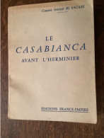 Le Casabianca Avant L’Herminier - Amiral Sacaze 1962 - Marine -  France-Empire - Guerre 1939-45