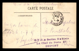 CACHET G.V.C. SECTION G. - LE CHEF DU POSTE 27 DUPONT - BLOIS (LOIR-ET-CHER) - 1. Weltkrieg 1914-1918