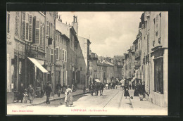 CPA Luneville, La Grande-Rue  - Luneville