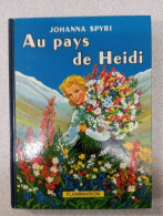 Au Pays De Heidi - Other & Unclassified