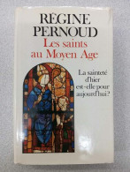 Les Saints Au Moyen Age - Other & Unclassified